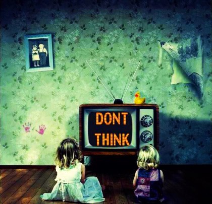 Don't think!
